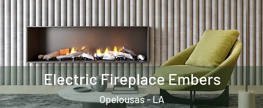  Electric Fireplace Embers Opelousas - LA
