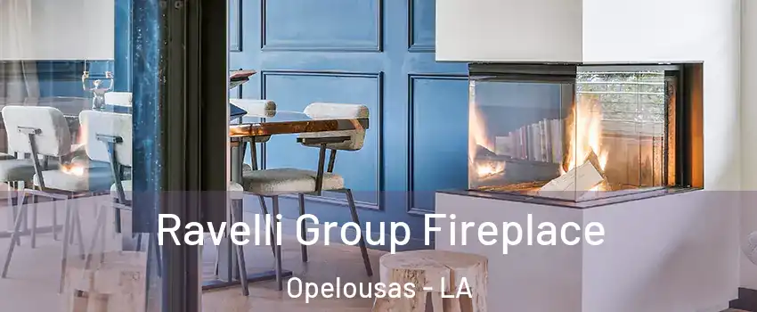  Ravelli Group Fireplace Opelousas - LA
